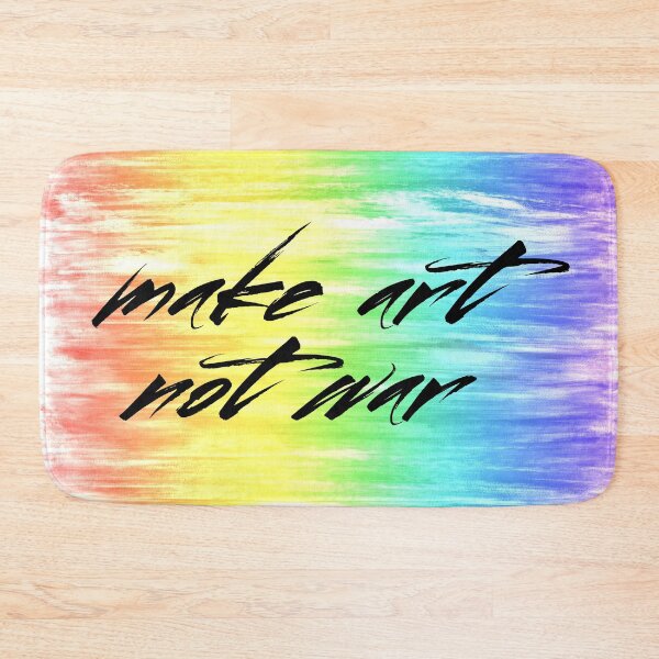 Item preview, Make Art Not War rainbow paint designed and sold by annaguerrawords.