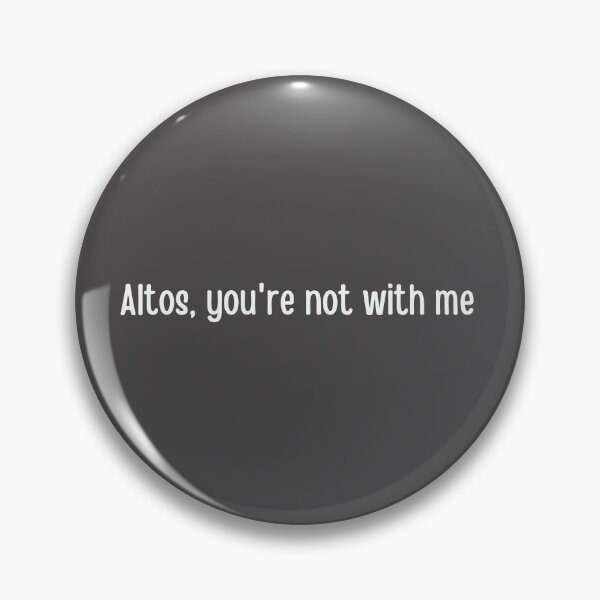 Item preview, Altos, Youre Not With Me designed and sold by choceclairs.