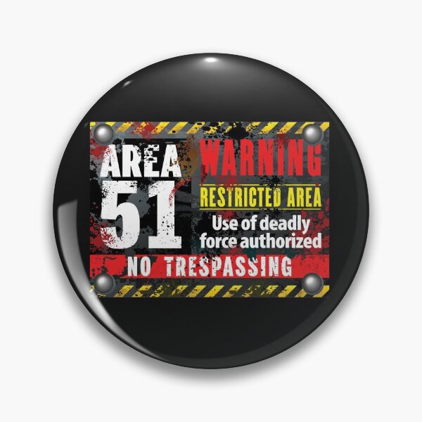 Item preview, Area 51 Warning  Restricted Area No Trespassing designed and sold by RIGHTCHUS.