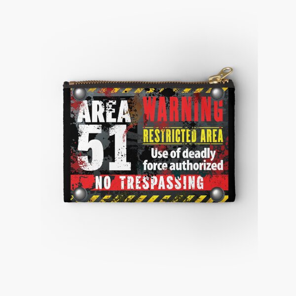 Item preview, Area 51 Warning  Restricted Area No Trespassing designed and sold by RIGHTCHUS.