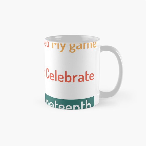 Item preview,  I Paused My game To Celebrate Juneteenth  | Juneteenth Gamer designed and sold by SaadEtta.