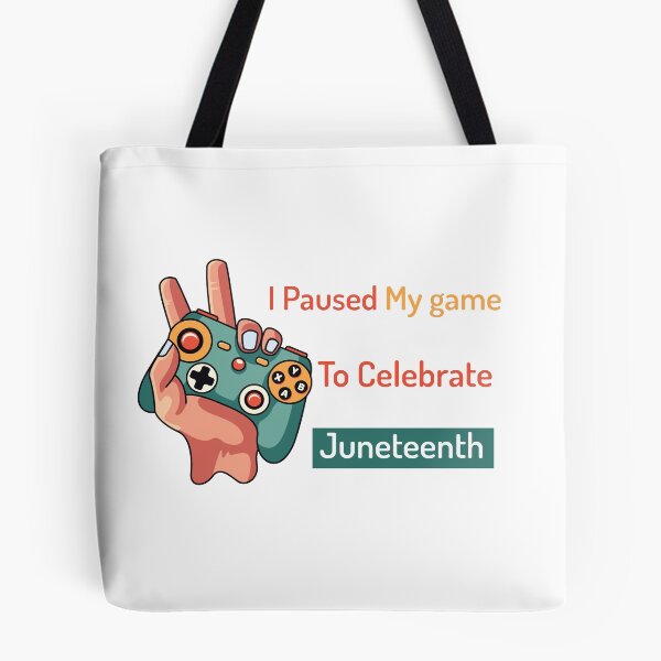 Item preview,  I Paused My game To Celebrate Juneteenth  | Juneteenth Gamer designed and sold by SaadEtta.