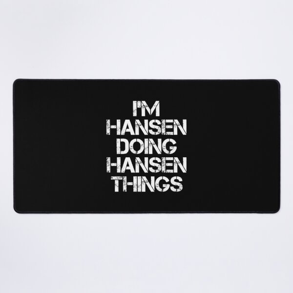 Item preview, Hansen Name T Shirt - I'm Hansen Doing Hansen Things Name Gift Item Tee designed and sold by merystowe1.