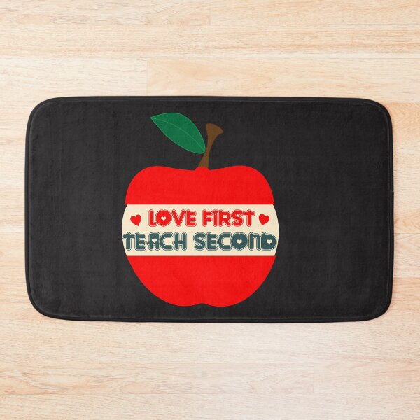 Item preview, LOVE FIRST TEACH SECOND designed and sold by dionysusgk555.