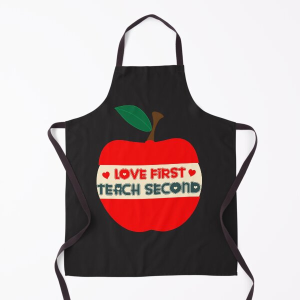 Item preview, LOVE FIRST TEACH SECOND designed and sold by dionysusgk555.