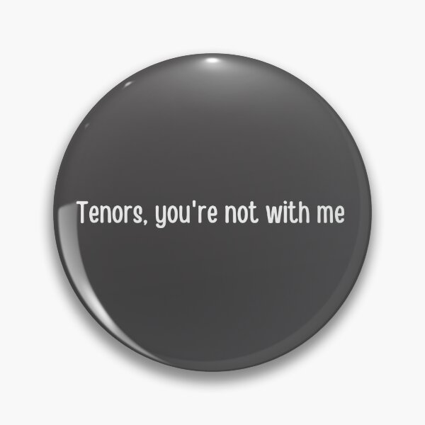 Item preview, Tenors, Youre Not With Me designed and sold by choceclairs.
