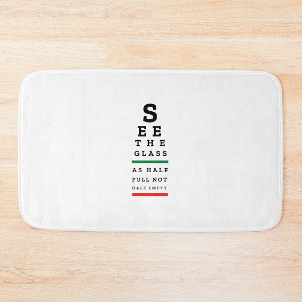 Item preview, EYE CHART - See The Glass As Half Full Not Half Empty - motivational art designed and sold by Art4Motivation.