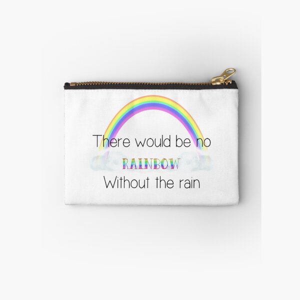 Artikelvorschau, Ohne den Regen würde es keinen Regenbogen geben entworfen und verkauft von AnencephalyHope.