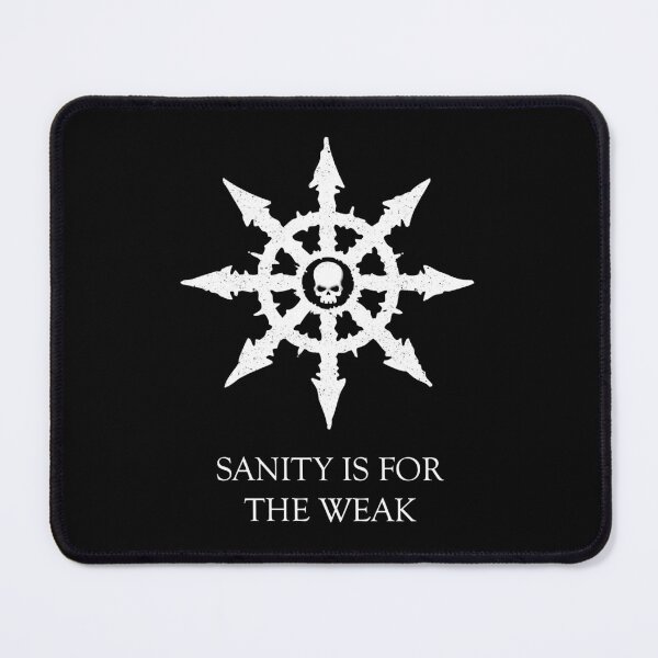 Item preview, White - Sanity is for the Weak War for Chaos designed and sold by BrianSmith84.