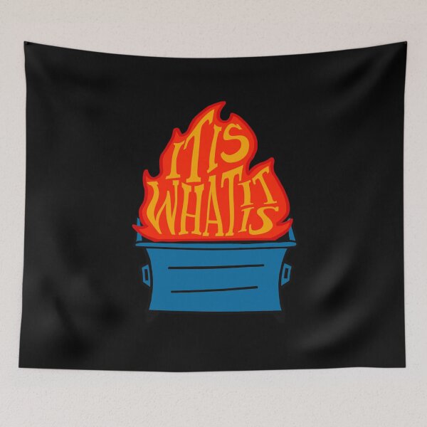 Item preview, It Is What It Is designed and sold by GremlinsInk.