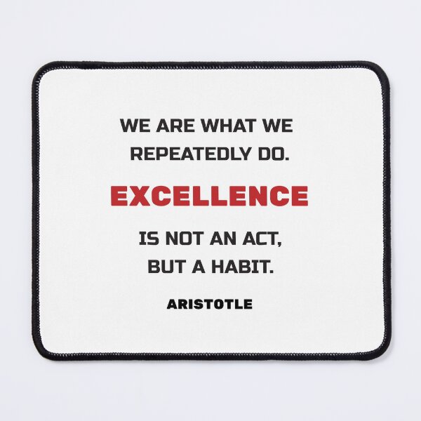 Item preview, Excellence is not an act but a habit - Aristotle Greek philosophy quote designed and sold by Inspirationmotivation.