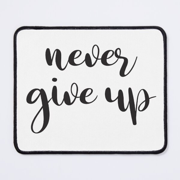 Item preview, Never Give Up designed and sold by Inspirationmotivation.