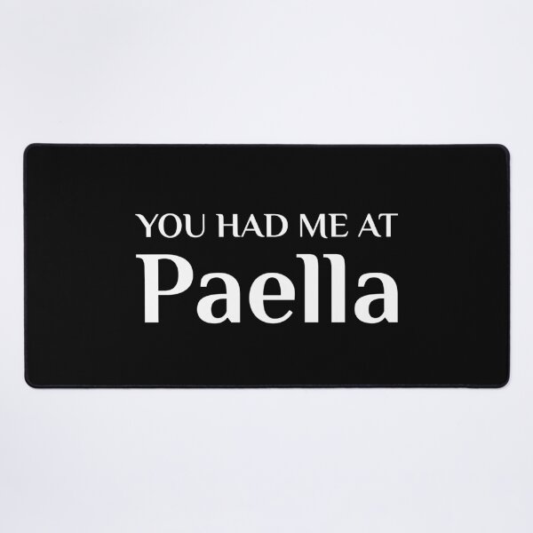 Item preview, Had Me At Paella Spanish Cuisine Valencian Food designed and sold by Creekman Designs.
