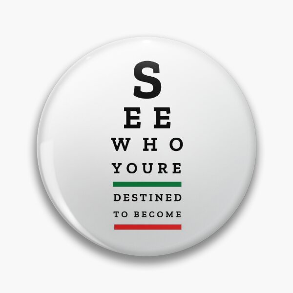 Item preview, EYE CHART - See Who You're Destined to Become - motivational art with message designed and sold by Art4Motivation.