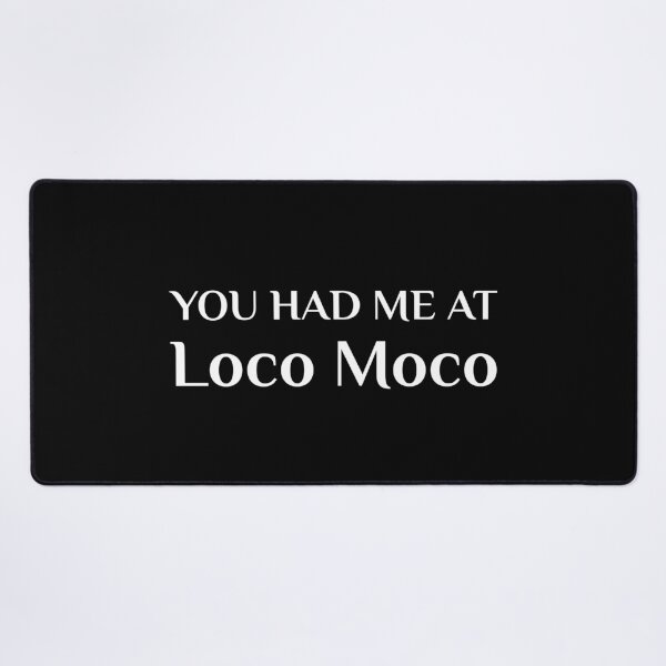 Item preview, Me cautivó Loco Moco Comida hawaiana divertida designed and sold by Creekman Designs.