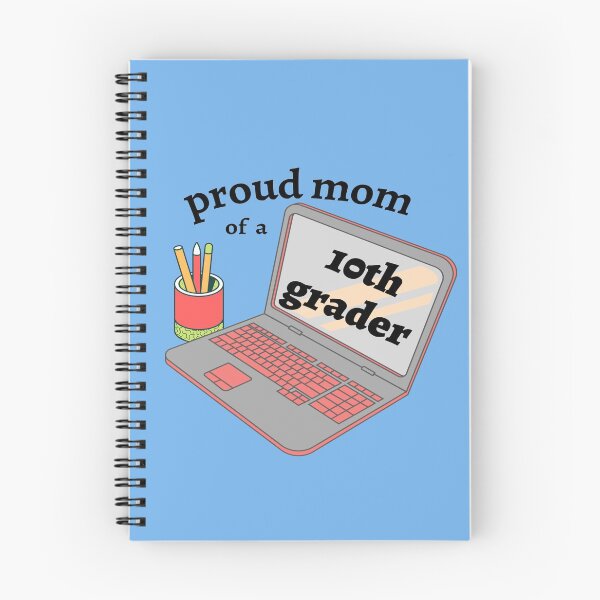 Item preview, proud mom of a 10th grader, cute laptop graphic designed and sold by Jessi-Sketches.