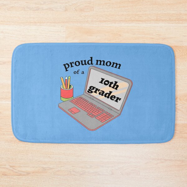 Item preview, proud mom of a 10th grader, cute laptop graphic designed and sold by Jessi-Sketches.