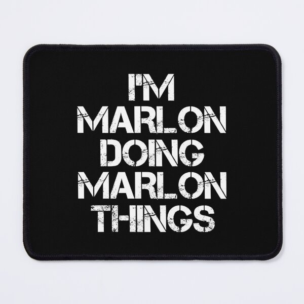 Item preview, Marlon Name T Shirt - I'm Marlon Doing Marlon Things Name Gift Item Tee designed and sold by cloyannett.