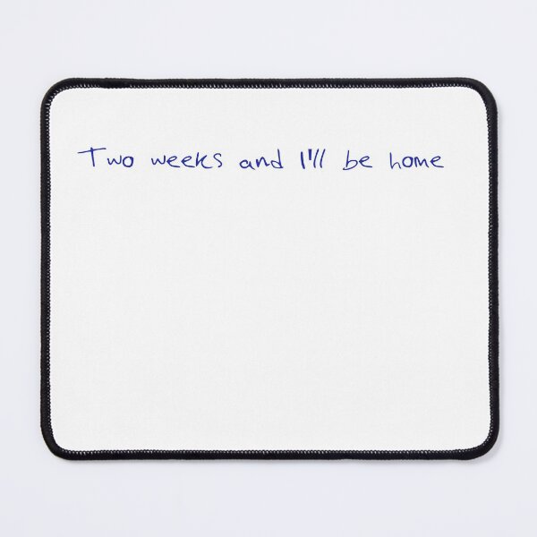 Item preview, Two weeks and I'll be home designed and sold by babidi90.