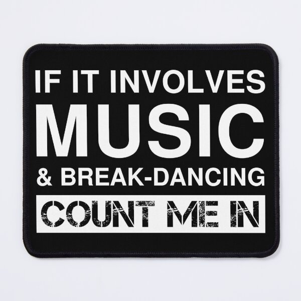 Item preview, Funny Music And Breakdancing Breaking B-Boying B-Boy designed and sold by Creekman Designs.