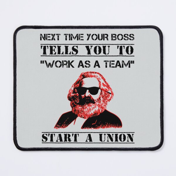 Item preview, Pro Union Democratic Socialism Socialist Communist Unionize Marx designed and sold by Creekman Designs.