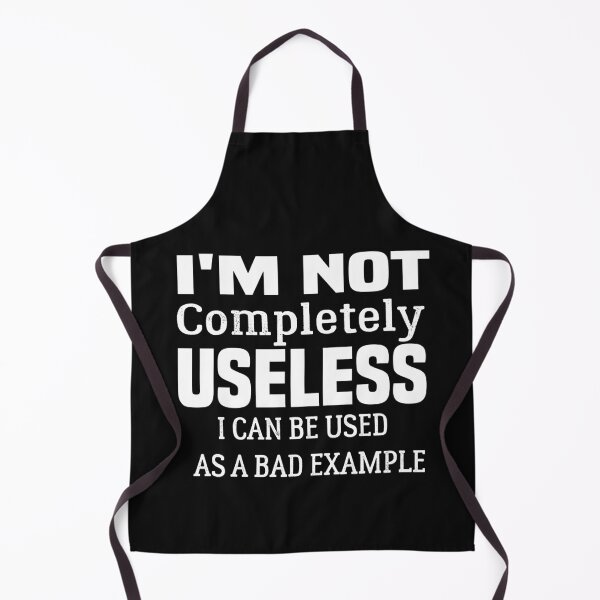 Item preview, I'm Not Completely Useless designed and sold by sodoprod.