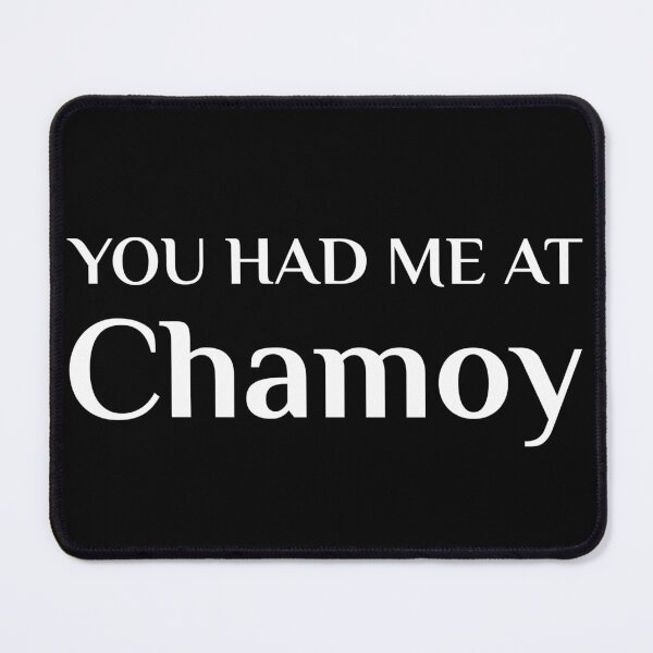Item preview, Had Me At Chamoy Funny Mexican Food Fan designed and sold by Creekman Designs.