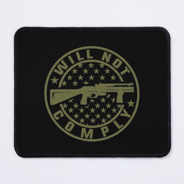 Item preview, Will Not Comply AR-15 Owner American Flag Gun Rights designed and sold by levdone.