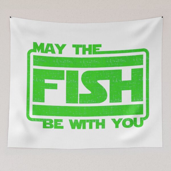 Item preview, May the fish be with you- funny fishing quote designed and sold by Designs Of all kinds.
