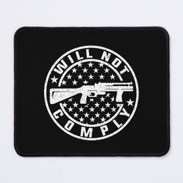 Item preview, Will Not Comply AR-15 Owner American Flag Gun Rights designed and sold by levdone.