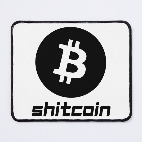 Item preview, Bitcoin Is A Shitcoin designed and sold by Eye Contact.