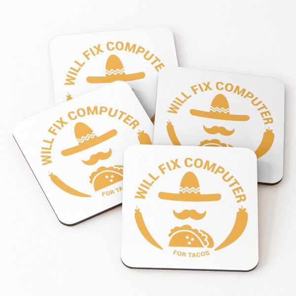 Item preview, Will Fix Computer For Tacos  designed and sold by SaadEtta.
