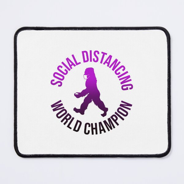 Item preview, Bigfoot Social Distancing World Champion gift for Bigfoot lovers designed and sold by BRtisticDesigns.