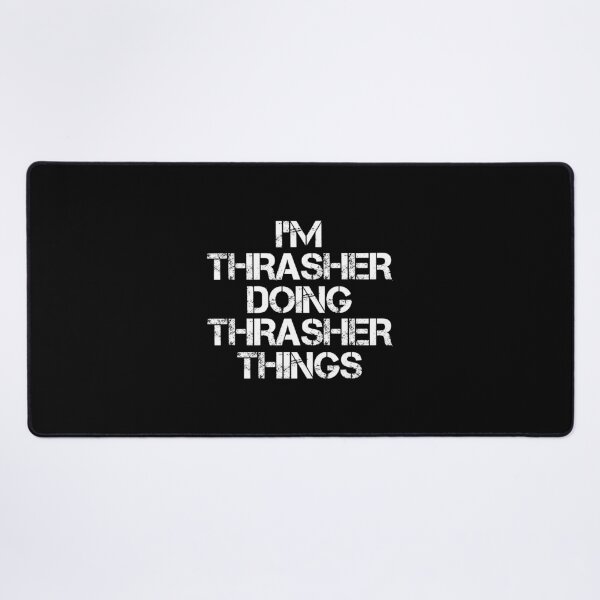 Item preview, Thrasher Name T Shirt - I'm Thrasher Doing Thrasher Things Name Gift Item Tee designed and sold by hinettiker.