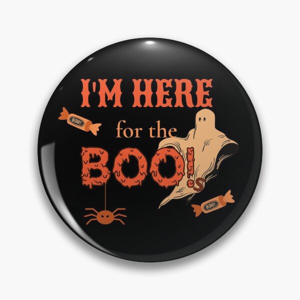 Item preview, I am just here for the BOOs Scary ghost - Happy Halloween Ghost and Candies  designed and sold by IrinchiDE.