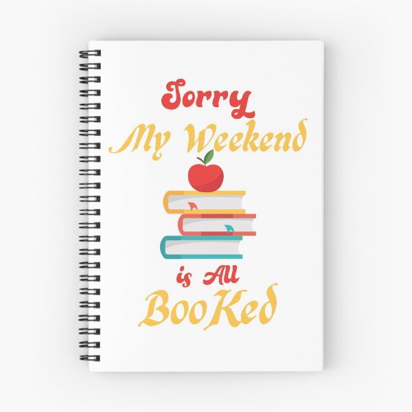 Item preview, Sorry My Weekend Is All Booked designed and sold by TheBestArtiste.