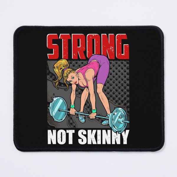 Item preview, Strong Not Skinny-gift for female weight lifters designed and sold by BRtisticDesigns.