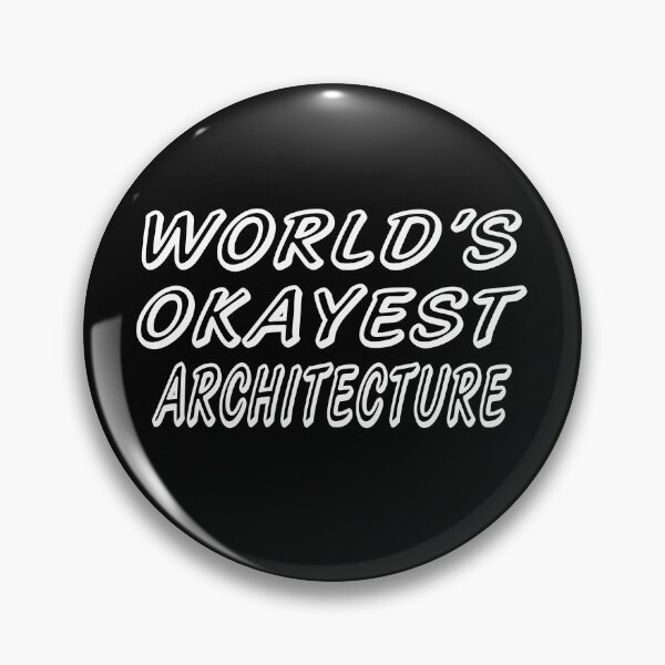 Item preview, WORLD'S OKAYEST ARCHITECTURE  designed and sold by T-shirtgallery.