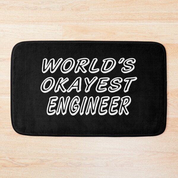 Item preview, WORLD'S OKAYEST ENGINEER designed and sold by T-shirtgallery.