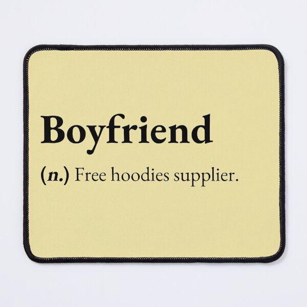 Item preview, A Boyfriend is a free hoodies supplier. designed and sold by JokersFactory.