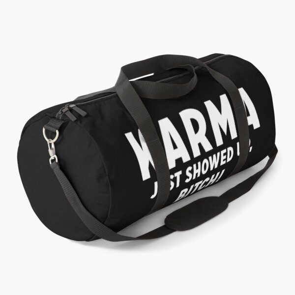 Item preview, Karma just showed up, bitch! designed and sold by Zexten.