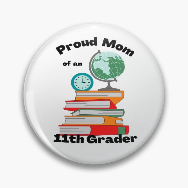 Item preview, proud mom of an 11th grader, books and globe graphic designed and sold by Jessi-Sketches.