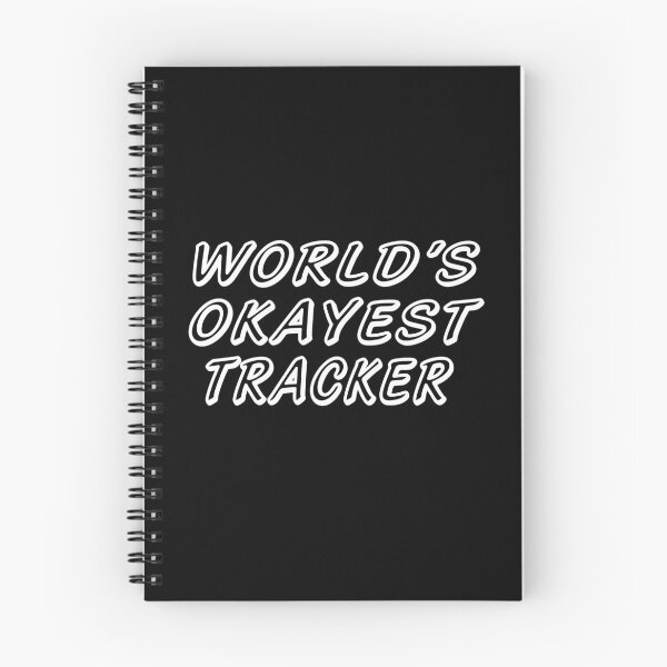 Item preview, WORLD'S OKAYEST TRACKER designed and sold by T-shirtgallery.