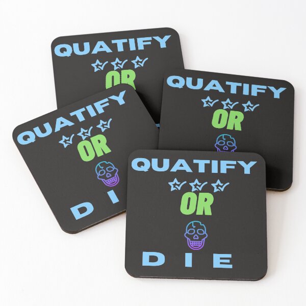 Item preview,  quatify or die  designed and sold by smart Mahdi.