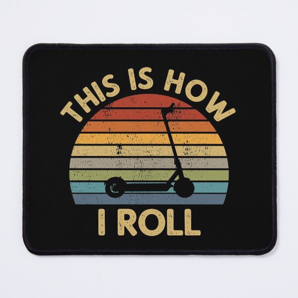 Item preview, This Is How I Roll - Retro Electric Scooter Saying Scootering Gift designed and sold by Style4You24.