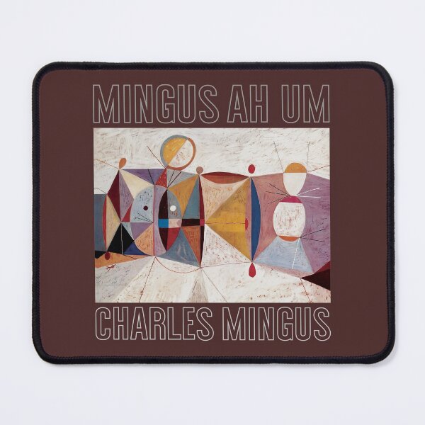 Item preview, Charles Mingus ah um designed and sold by BlueWaveBG.