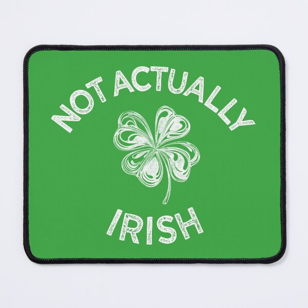 Item preview, Not Actually Irish designed and sold by hailish.