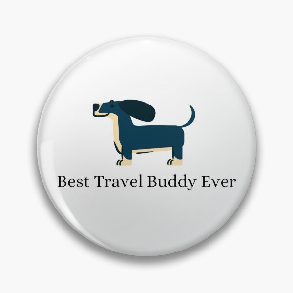 Item preview, Best Travel Buddy Ever designed and sold by Lucy-Goosey-.