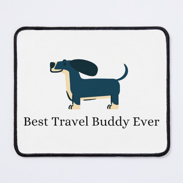 Item preview, Best Travel Buddy Ever designed and sold by Lucy-Goosey-.