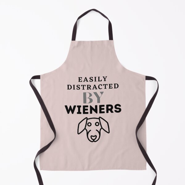 Item preview, Easily Distracted By Wieners Funny Dachshund designed and sold by smart Mahdi.